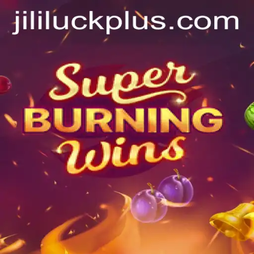 Exploring SuperBurningWins: A Deep Dive into the Exciting World of Slot Gaming and the Luck of JI LI LUCK